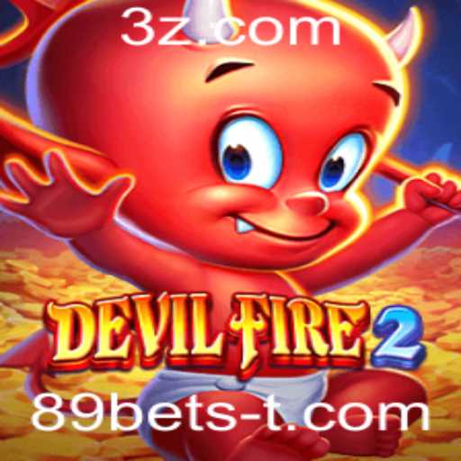 DevilFire2: Explorando o Excitante Mundo do Jogo com 89bets
